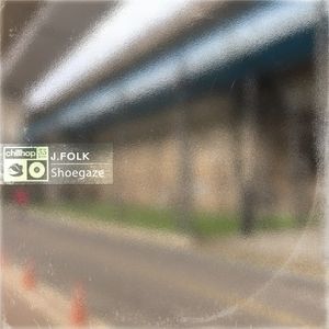 Shoegaze (Single)