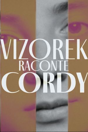 Vizorek raconte Cordy