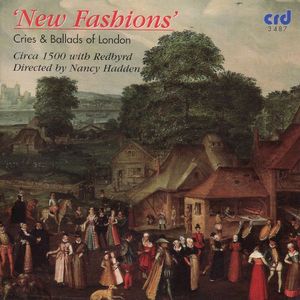 New Fashions - Cries and Ballads of London