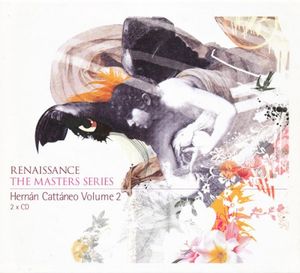 Renaissance: The Masters Series: Hernán Cattáneo, Volume 2