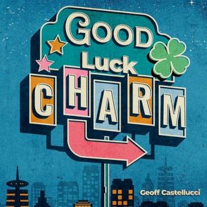 Good Luck Charm (Single)