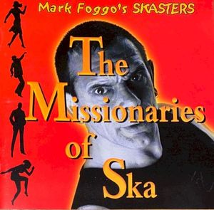 The Missionaries of Ska