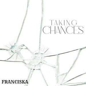 Taking Chances (Single)