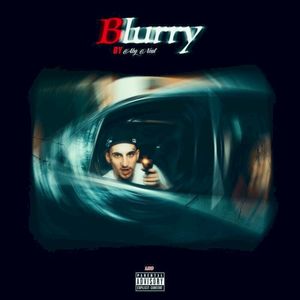 Blurry (Single)