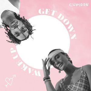 Wake Up, Get Down (Single)