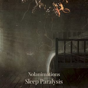 Sleep Paralysis (Single)
