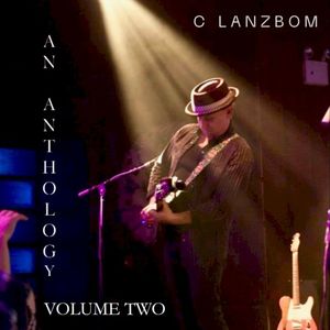 C Lanzbom Anthology Volume Two