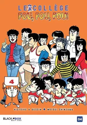 Le Collège fou, fou, fou !, tome 4
