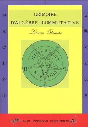 Grimoire d'Algèbre Commutative