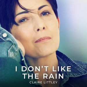 I Don't Like the Rain (Single)