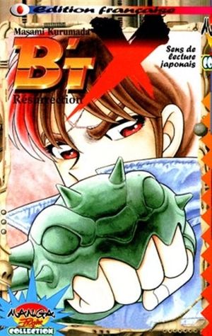 B't X, tome 1