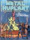 On n'arrête pas le progrès - Métal hurlant n°16