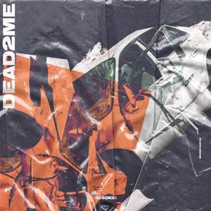 DEAD2ME (Single)