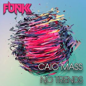 No Trends (Single)
