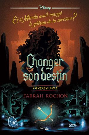 Twisted Tales - Changer son destin