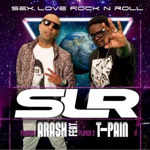 Sex Love Rock N Roll (SLR) [Remixes]