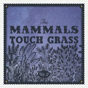 Touch Grass Vol. 2