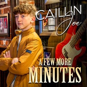A Few More Minutes (Single)