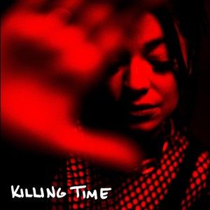 Killing Time (Single)