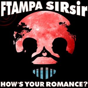 How’s Your Romance? (Single)
