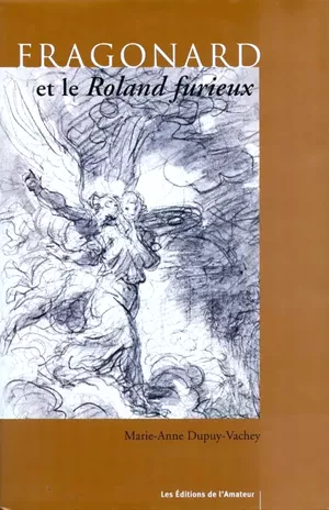 Fragonard et le Roland Furieux
