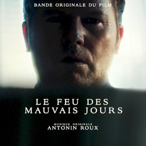 Le feu des mauvais jours (Bande originale du film) (Single)
