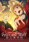 Spice and Wolf: Merchant Meets the Wise Wolf