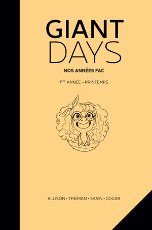 1ère Année : Printemps - Giant Days : Intégrale, tome 3