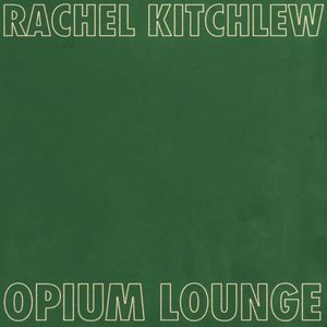 Opium Lounge (Single)