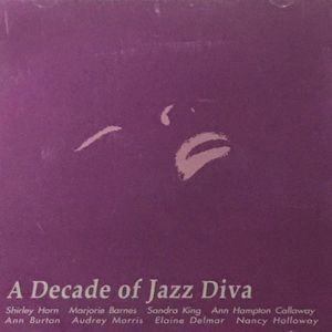 A Decade Of Jazz Diva