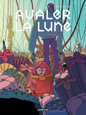 La Forêt - Avaler la Lune, tome 2