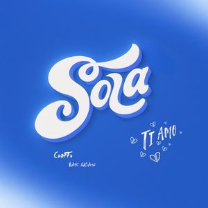 Sola (Ti amo) (Single)