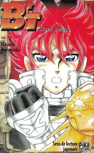 B't X, tome 6