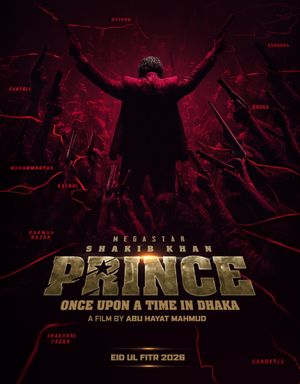 Prince: Once Upon A Time in Dhaka
