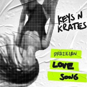 Brazilian Love Song (Single)