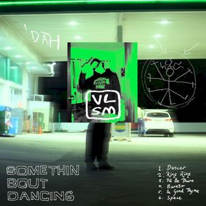 Somethin Bout Dancing (EP)