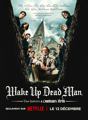 Wake Up Dead Man - Une histoire à couteaux tirés