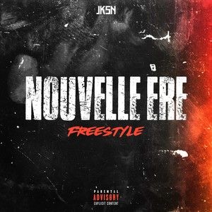 Nouvelle ère Freestyle (Single)