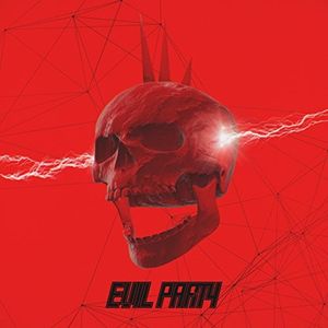 Evil Party (Single)