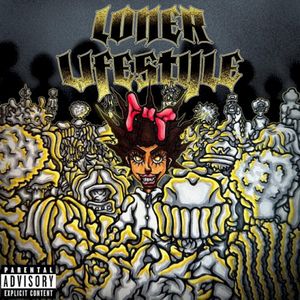 Loner Lifestyle (Single)