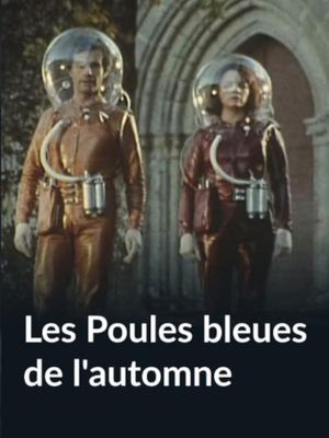 Les poules bleues de l'automne