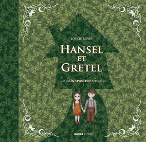 Hänsel et Gretel
