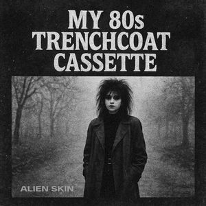 My 80s Trenchcoat Cassette (Single)