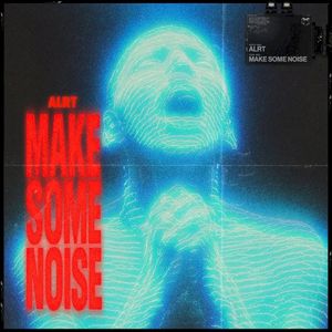 Make Some Noise (Single)