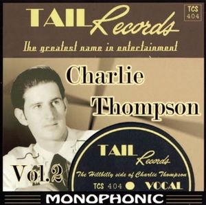 Charlie Thompson Vol. 2