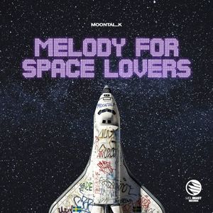 Melody (For Space Lovers) (Single)