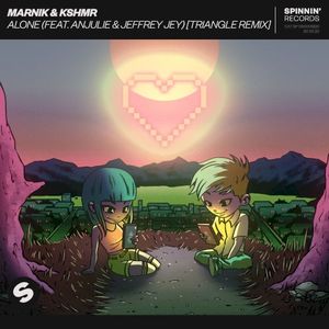 Alone (Triangle Remix)