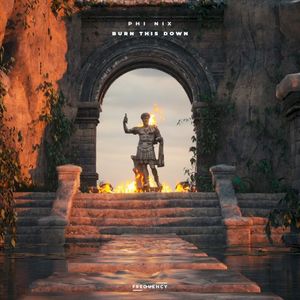 Burn This Down (Single)