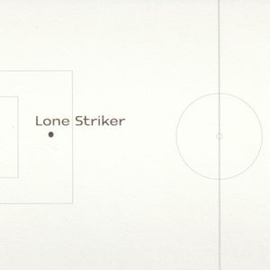 Lone Striker (Single)