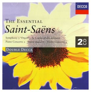 The Essential Saint-Saëns